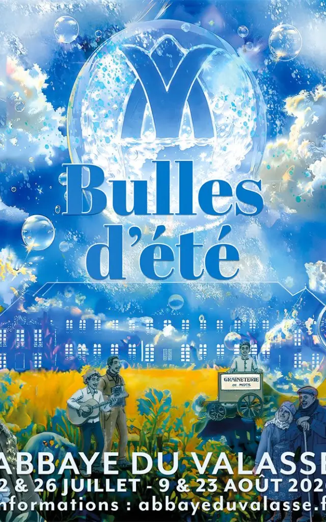 Bulles D Ete Dimanche Juillet Aout 2026 Gruchet Le Valasse Spectacle Normandie